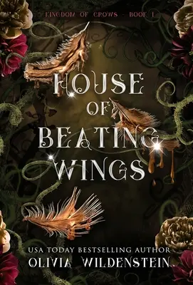 Haus der schlagenden Flügel - House of Beating Wings