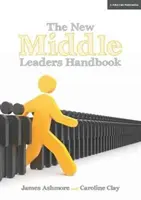 Handbuch für neue Führungskräfte der Mitte - New Middle Leader's Handbook