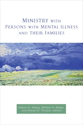 Arbeit mit psychisch kranken Menschen und ihren Familien - Ministry with Persons with Mental Illness and Their Families