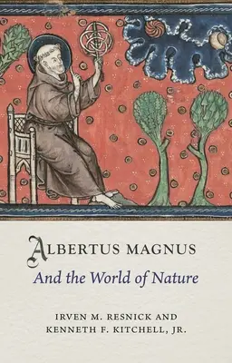 Albertus Magnus und die Welt der Natur - Albertus Magnus and the World of Nature