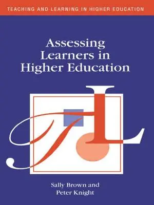 Bewertung von Lernenden in der Hochschulbildung - Assessing Learners in Higher Education