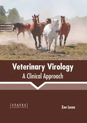 Veterinär-Virologie: Eine klinische Herangehensweise - Veterinary Virology: A Clinical Approach