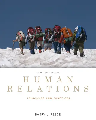 Menschliche Beziehungen: Prinzipien und Praktiken - Human Relations: Principles and Practices