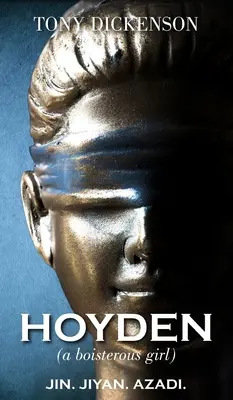 HOYDEN (ein ungestümes Mädchen) - HOYDEN (a boisterous girl)