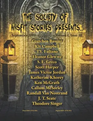 Die Gesellschaft der unglücklichen Geschichten präsentiert...September 2019 - The Society of Misfit Stories Presents...September 2019