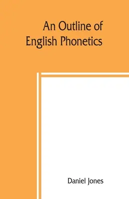 Ein Überblick über die englische Phonetik - An outline of English phonetics