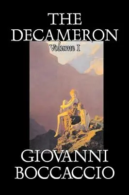 Das Dekameron, Band I von II von Giovanni Boccaccio, Belletristik, Klassiker, Literatur - The Decameron, Volume I of II by Giovanni Boccaccio, Fiction, Classics, Literary