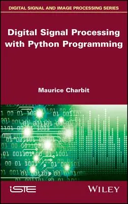 Digitale Signalverarbeitung (Dsp) mit Python-Programmierung - Digital Signal Processing (Dsp) with Python Programming