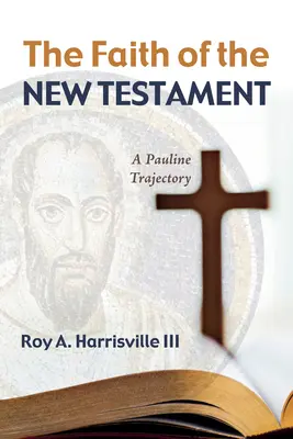 Der Glaube des Neuen Testaments - The Faith of the New Testament