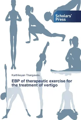 EBP von therapeutischen Übungen zur Behandlung von Schwindel - EBP of therapeutic exercise for the treatment of vertigo