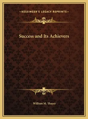 Erfolg und seine Erfüller - Success and Its Achievers