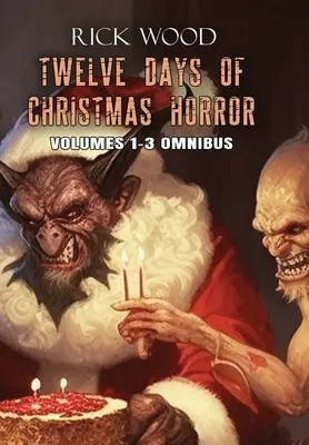 Zwölf Tage Weihnachtshorror Omnibus - Twelve Days of Christmas Horror Omnibus