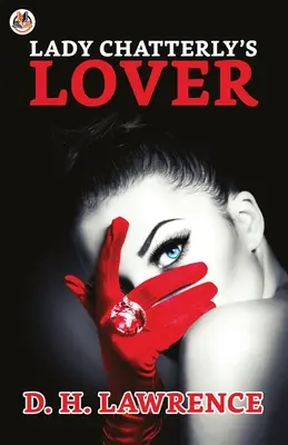Lady Chatterleys Liebhaber - Lady Chatterley's Lover