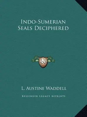 Indo-sumerische Siegel entziffert - Indo-Sumerian Seals Deciphered