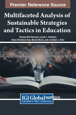 Facettenreiche Analyse nachhaltiger Strategien und Taktiken im Bildungswesen - Multifaceted Analysis of Sustainable Strategies and Tactics in Education