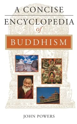 Eine knappe Enzyklopädie des Buddhismus - A Concise Encyclopedia of Buddhism