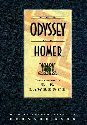 Die Odyssee von Homer: Übersetzt von T.E. Lawrence - The Odyssey of Homer: Translated by T.E. Lawrence