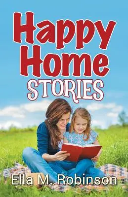Happy-Home-Geschichten - Happy Home Stories