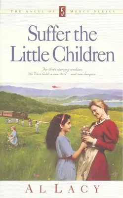 Leide unter den kleinen Kindern - Suffer the Little Children