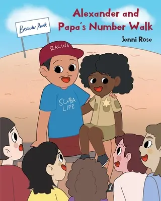 Alexander und Papas Zahlenspaziergang - Alexander and Papa's Number Walk
