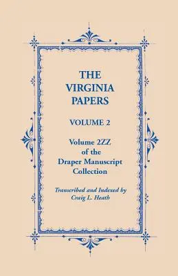 Die Virginia Papers, Band 2, Band 2zz der Draper Manuscript Collection - The Virginia Papers, Volume 2, Volume 2zz of the Draper Manuscript Collection