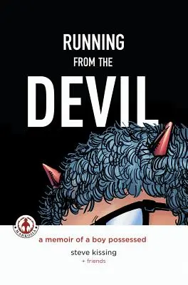 Auf der Flucht vor dem Teufel: Die Memoiren eines besessenen Jungen (Graphic Novel) - Running from the Devil: A memoir of a boy possessed (Graphic Novel)