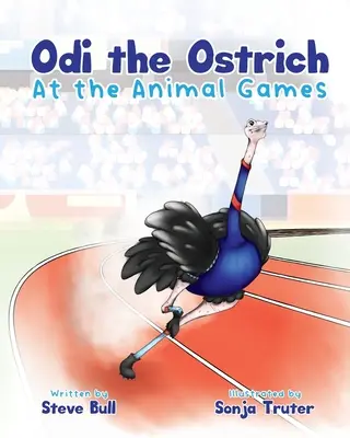 Odi der Strauß bei den Tierspielen - Odi the Ostrich at the Animal Games