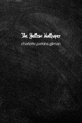 Die Gelbe Tapete - The Yellow Wallpaper