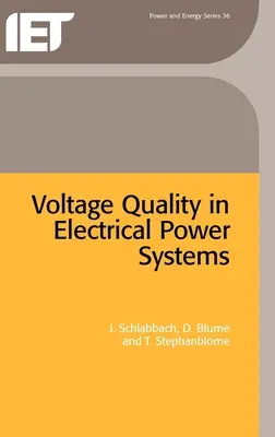 Spannungsqualität in elektrischen Energiesystemen - Voltage Quality in Electrical Power Systems