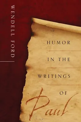 Humor in den Schriften von Paulus - Humor in the Writings of Paul