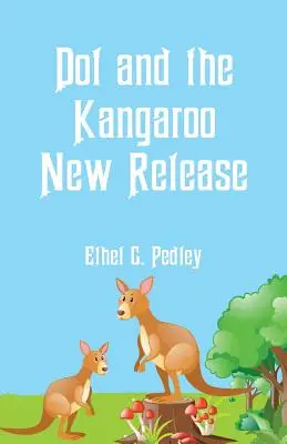 Dot and the Kangaroo Neuerscheinung - Dot and the Kangaroo New Release