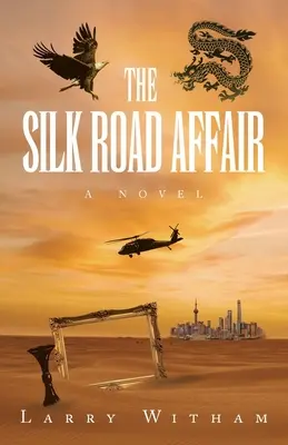 Die Seidenstraßen-Affäre - The Silk Road Affair