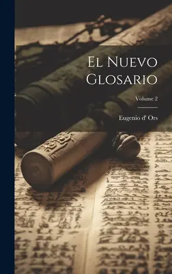 El Nuevo Glosario; Band 2 - El Nuevo Glosario; Volume 2
