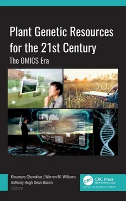 Pflanzengenetische Ressourcen für das 21. Jahrhundert: Die OMICS-Ära - Plant Genetic Resources for the 21st Century: The OMICS Era