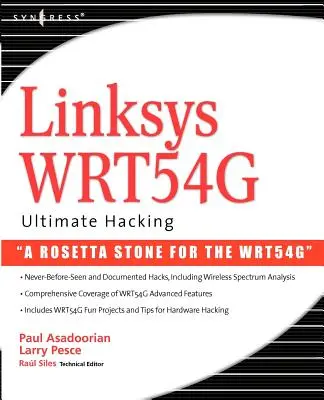 Linksys WRT54G Ultimatives Hacking - Linksys WRT54G Ultimate Hacking