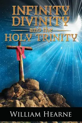 Unendlichkeit, Göttlichkeit und die Heilige Dreifaltigkeit - Infinity, Divinity, and the Holy Trinity