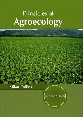 Grundsätze der Agrarökologie - Principles of Agroecology