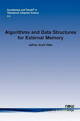 Algorithmen und Datenstrukturen für externen Speicher - Algorithms and Data Structures for External Memory