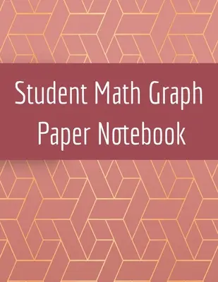 Student Math Graph Papier Notebook: Quadratischer Notizblock zum Zeichnen von mathematischen 3d-Spiel-Skizzen, Koordinaten, Gittern und Spielgrafiken - Student Math Graph Paper Notebook: Squared Notepad for Drawing Mathematics 3d Game Sketches, Coordinates, Grids & Gaming Graphics