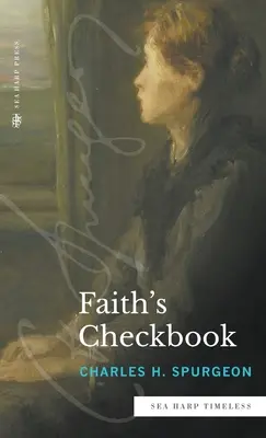 Das Scheckbuch des Glaubens (Reihe Sea Harp Timeless) - Faith's Checkbook (Sea Harp Timeless series)