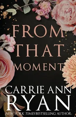 Von diesem Moment an: Sonderausgabe - From That Moment: Special Edition