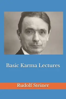Grundlegende Karma-Vorlesungen - Basic Karma Lectures