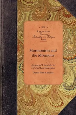 Mormonismus und die Mormonen - Mormonism and the Mormons