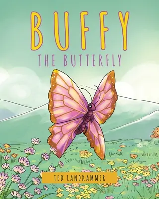 Buffy der Schmetterling - Buffy The Butterfly