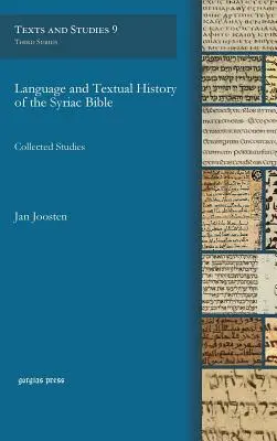 Sprache und Textgeschichte der syrischen Bibel - Language and Textual History of the Syriac Bible