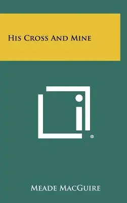 Sein Kreuz und meins - His Cross And Mine