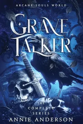 Arkane Seelen Welt: Grave Talker Vollständige Serie: Grabesredner - Arcane Souls World: Grave Talker Complete Series: Grave Talker
