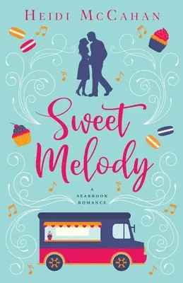 Süße Melodie: Eine Seabrook-Romanze - Sweet Melody: A Seabrook Romance