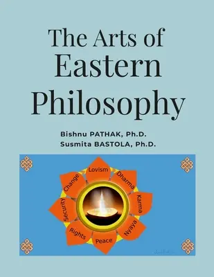 Die Kunst der östlichen Philosophie - The Arts of Eastern Philosophy