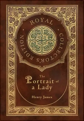 The Portrait of a Lady (Königliche Sammlerausgabe) (Laminierter Hardcover-Einband mit Schutzumschlag) - The Portrait of a Lady (Royal Collector's Edition) (Case Laminate Hardcover with Jacket)